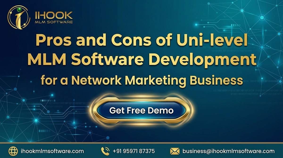 Pros and Cons of Uni-level MLM Software Development for a Network Marketing Business