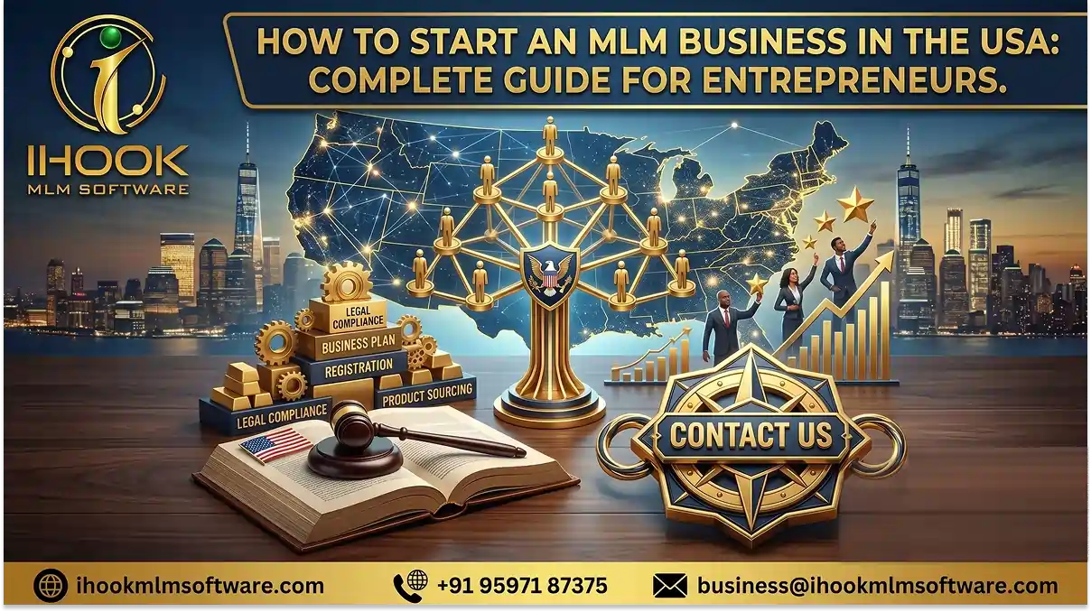 How to Start an MLM Business in the USA: Complete Guide for Entrepreneurs